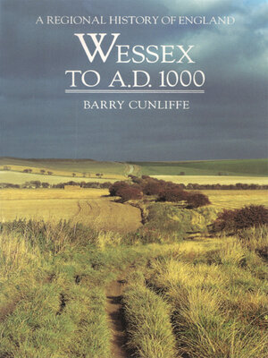 cover image of Wessex to 1000 AD